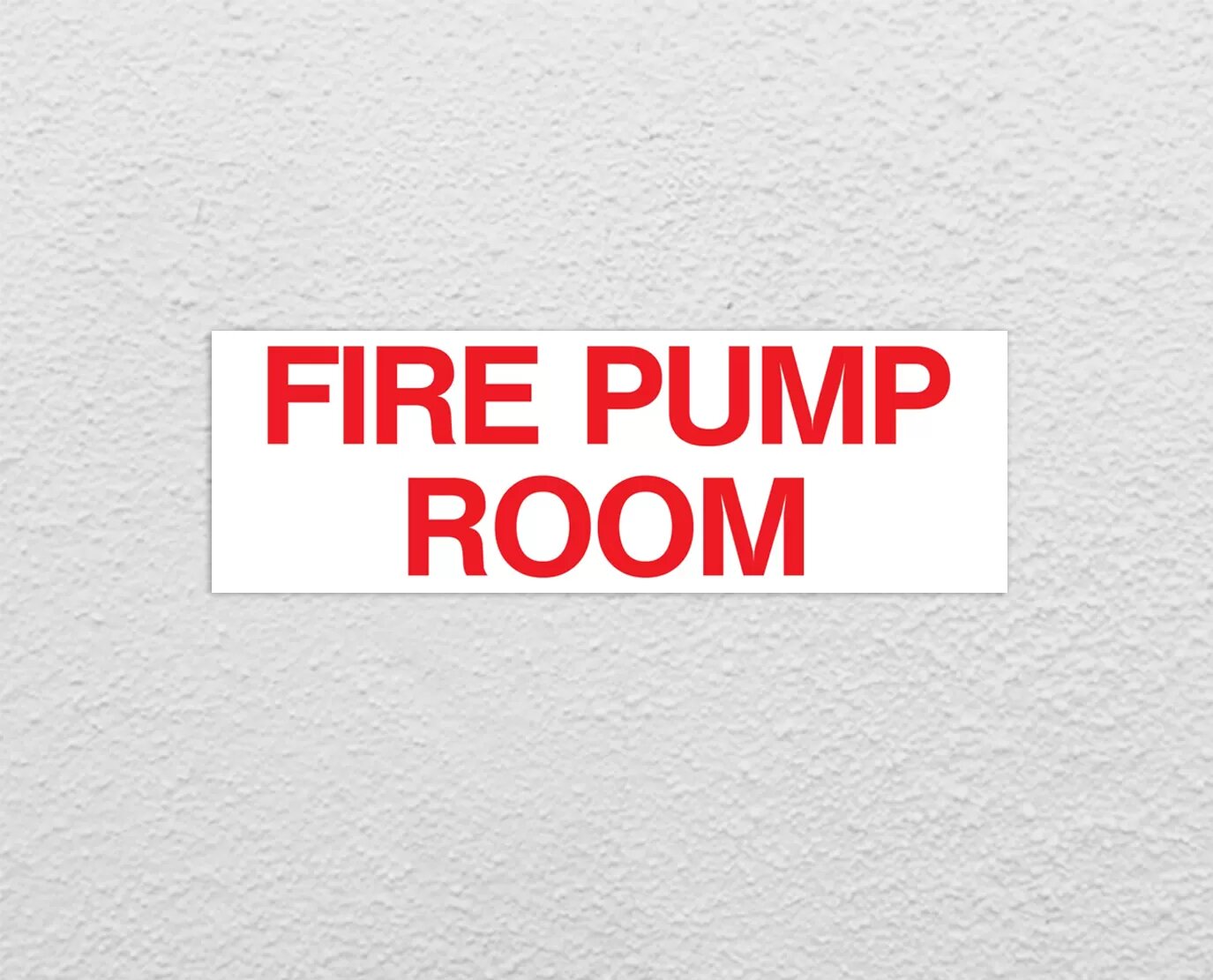 fire pump room safety signs