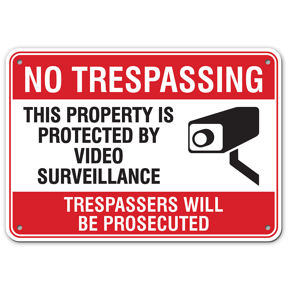 no trespassing surveillance security signs